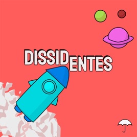 Dissidentes