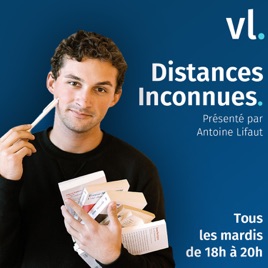 Distances Inconnues – VL Média