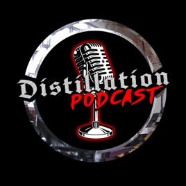 Distillation Podcast