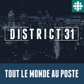 District 31 : tout le monde au poste