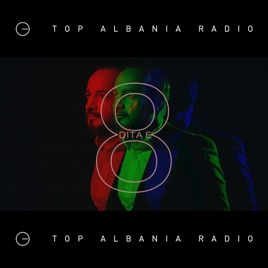 Dita e 8 | Top Albania Radio
