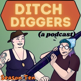 Ditch Diggers