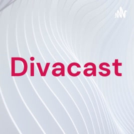 Divacast