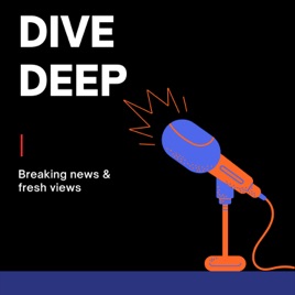 Dive Deep Show
