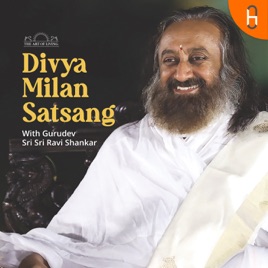 Divya Milan Satsang with Sri Sri Ravi Shankar