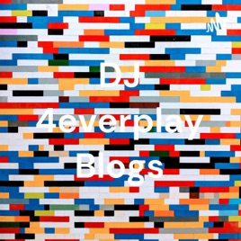 DJ 4everplay Blogs