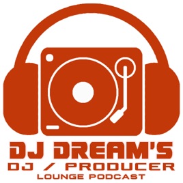 DJ Dream's DJ/Producer's Lounge