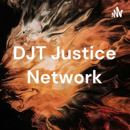 DJT Justice Network
