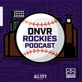 DNVR Colorado Rockies Podcast