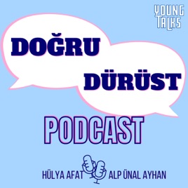 Doğru Dürüst Podcast