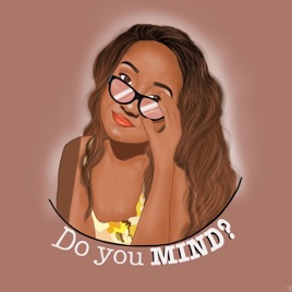Do you mind?