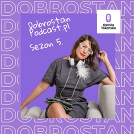Dobrostan Podcast