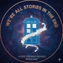 Doctor Who: We're All Stories in the End