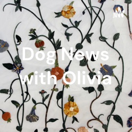 Dog News with Olivia