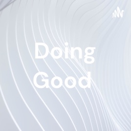 Doing Good