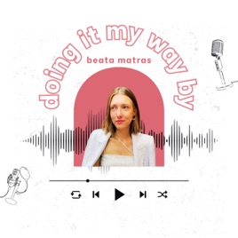 doing it my way by beata matras