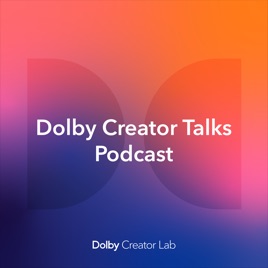 Dolby Creator Talks
