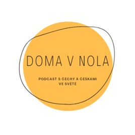 Doma v Nola: rozhovory s Čechy a Češkami ve světě