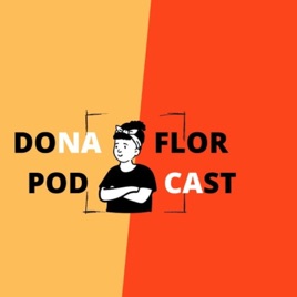 Dona Flor Conteúdo com Brasilidade