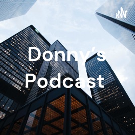 Donny's Podcast