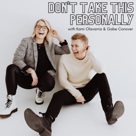 Don't Take This Personally