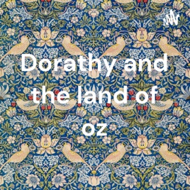 Dorathy and the land of oz
