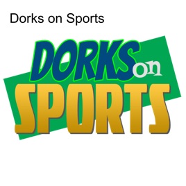 Dorks on Sports