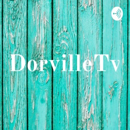 DorvilleTv