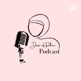 Dose of Rahma Podcast