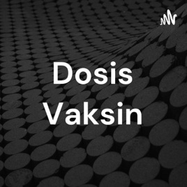 Dosis Vaksin