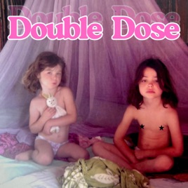Double Dose