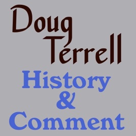 Doug Terrell - History & Comment