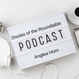Doulas of the Roundtable