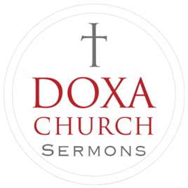 Doxa Church Sermons