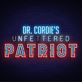 Dr. Cordie's Unfettered Patriot