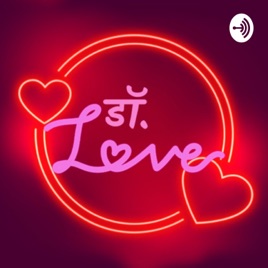 Dr. Love #myradioloveguru