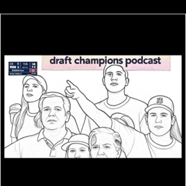 Draft Champions Podcast
