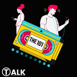 T.A.L.K: The 101