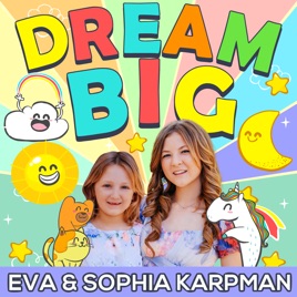 Dream Big Podcast for Kids
