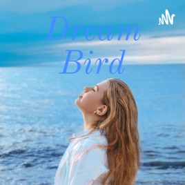 Dream Bird