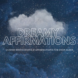Dreamy Affirmations
