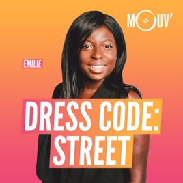 Dress code : street