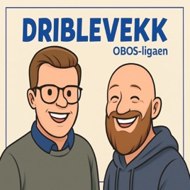 Driblevekk