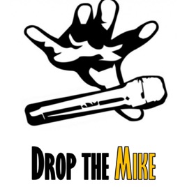 Drop the Mike