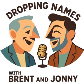 Dropping Names ...and other things