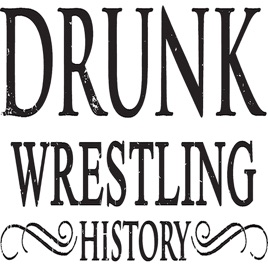 Drunk Wrestling News