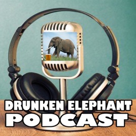 Drunken Elephant Podcast