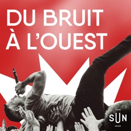 Du Bruit à l'Ouest