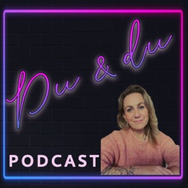 Du og du podcast