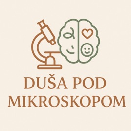 Duša pod mikroskopom